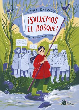¡SALVEMOS EL BOSQUE! | 9788410158061 | DÅSNES, NORA | Llibres Parcir | Librería Parcir | Librería online de Manresa | Comprar libros en catalán y castellano online