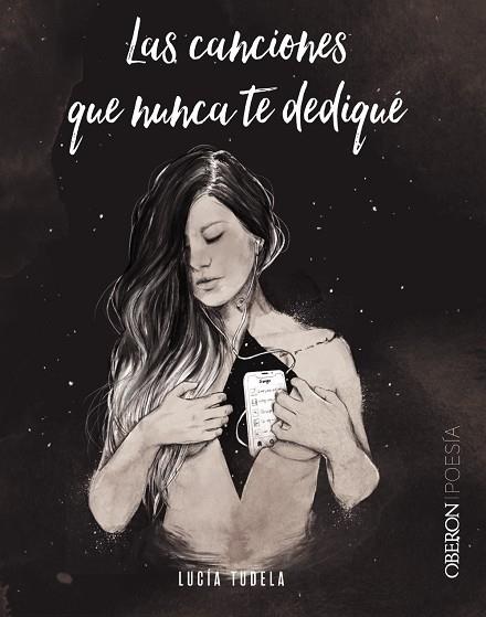 LAS CANCIONES QUE NUNCA TE DEDIQUÉ | 9788441543614 | TUDELA, LUCÍA | Llibres Parcir | Librería Parcir | Librería online de Manresa | Comprar libros en catalán y castellano online