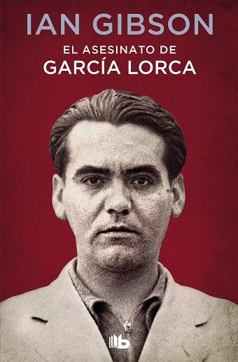 EL ASESINATO DE GARCÍA LORCA | 9788490707326 | GIBSON, IAN | Llibres Parcir | Librería Parcir | Librería online de Manresa | Comprar libros en catalán y castellano online