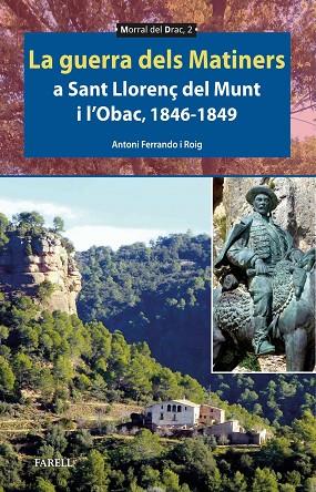 LA GUERRA DELS MATINERS A SANT LLORENÇ DEL MUNT I L’OBAC 1846-1849 | 9788410211148 | FERRANDO ROIG, ANTONI | Llibres Parcir | Llibreria Parcir | Llibreria online de Manresa | Comprar llibres en català i castellà online