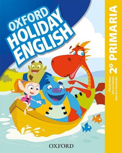 HOLIDAY ENGLISH 2.º PRIMARIA. STUDENT'S PACK 3RD EDITION. REVISED EDITION | 9780194546355 | BAZO, PLÁCIDO/PEÑATE, MARCOS/HERNÁNDEZ, MARI ROS | Llibres Parcir | Librería Parcir | Librería online de Manresa | Comprar libros en catalán y castellano online