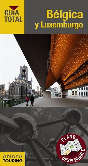 BÉLGICA Y LUXEMBURGO | 9788499358864 | TOURING EDITORE / GRUPO ANAYA | Llibres Parcir | Llibreria Parcir | Llibreria online de Manresa | Comprar llibres en català i castellà online