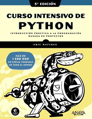 CURSO INTENSIVO DE PYTHON. TERCERA EDICIÓN | 9788441549241 | MATTHES, ERIC | Llibres Parcir | Librería Parcir | Librería online de Manresa | Comprar libros en catalán y castellano online