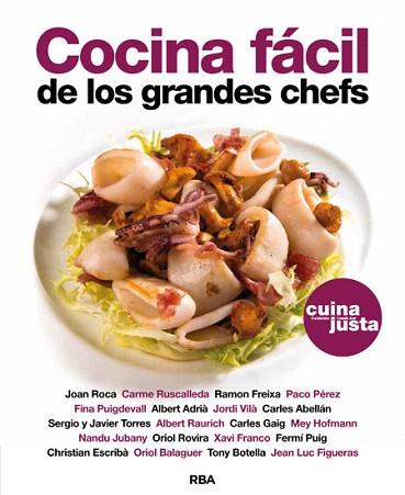 COCINA FÁCIL DE LOS GRANDES CHEFS | 9788490562598 | VARIOS AUTORES | Llibres Parcir | Llibreria Parcir | Llibreria online de Manresa | Comprar llibres en català i castellà online