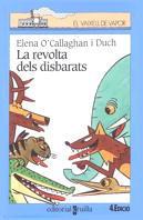 LA REVOLTA DELS DISBARATS vaixell vapor blau | 9788482863467 | ELENA O CALLAGHAN I DUCH | Llibres Parcir | Librería Parcir | Librería online de Manresa | Comprar libros en catalán y castellano online