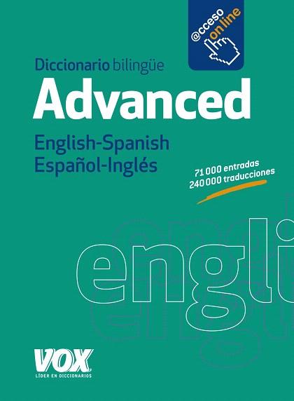 DICCIONARIO ADVANCED ENGLISH-SPANISH / ESPAÑOL-INGLÉS | 9788499741444 | LAROUSSE EDITORIAL | Llibres Parcir | Llibreria Parcir | Llibreria online de Manresa | Comprar llibres en català i castellà online