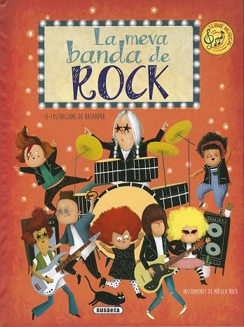 LA MEVA BANDA DE ROCK | 9788467783155 | GARCÍA, ELISEO | Llibres Parcir | Llibreria Parcir | Llibreria online de Manresa | Comprar llibres en català i castellà online