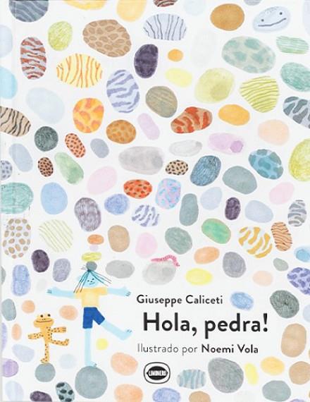 HOLA, PEDRA! | 9788412887921 | CALICETI, GIUSEPPE | Llibres Parcir | Llibreria Parcir | Llibreria online de Manresa | Comprar llibres en català i castellà online
