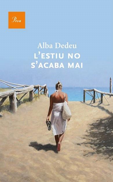 L'estiu no s'acaba mai | 9788475883274 | Llibres Parcir | Librería Parcir | Librería online de Manresa | Comprar libros en catalán y castellano online