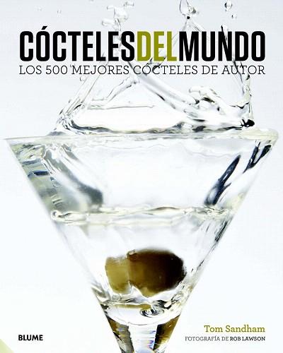 CÓCTELES DEL MUNDO | 9788415317630 | SANDHAM, TOM/LAWSON, ROB | Llibres Parcir | Librería Parcir | Librería online de Manresa | Comprar libros en catalán y castellano online