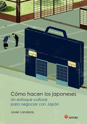 CóMO HACEN LOS JAPONESES | 9788494192098 | LANDERAS SAVADíE, JAVIER | Llibres Parcir | Librería Parcir | Librería online de Manresa | Comprar libros en catalán y castellano online