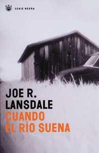 CUANDO EL RIO SUENA | 9788479019662 | LANSDALE | Llibres Parcir | Llibreria Parcir | Llibreria online de Manresa | Comprar llibres en català i castellà online