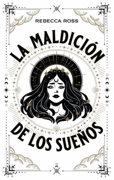 LA MALDICIÓN DE LOS SUEÑOS | 9788417854720 | ROSS, REBECCA | Llibres Parcir | Llibreria Parcir | Llibreria online de Manresa | Comprar llibres en català i castellà online