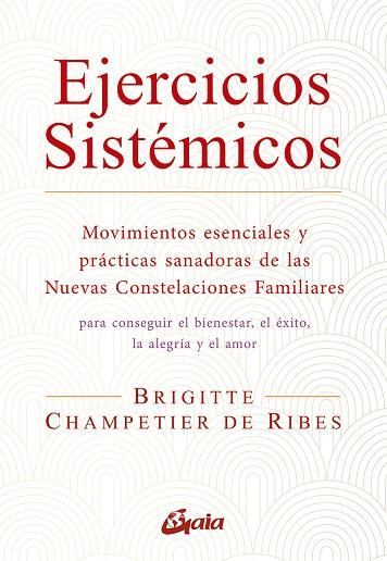 EJERCICIOS SISTÉMICOS | 9788484459668 | CHAMPETIER DE RIBES, BRIGITTE | Llibres Parcir | Librería Parcir | Librería online de Manresa | Comprar libros en catalán y castellano online