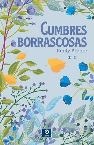 CUMBRES BORRASCOSAS | 9788497946827 | BRONTE, EMILY | Llibres Parcir | Librería Parcir | Librería online de Manresa | Comprar libros en catalán y castellano online
