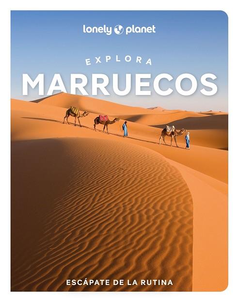 EXPLORA MARRUECOS 1 | 9788408311874 | BREMNER, JADE/EXELBY, NARINA/GILBERT, SARAH/HARDY, PAULA/HUSSAIN, THARIK/RANGER, HELEN/STEVENS, TARA | Llibres Parcir | Llibreria Parcir | Llibreria online de Manresa | Comprar llibres en català i castellà online