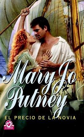 EL PRECIO DE LA NOVIA | 9788497933940 | MARY JO PUTNEY | Llibres Parcir | Llibreria Parcir | Llibreria online de Manresa | Comprar llibres en català i castellà online