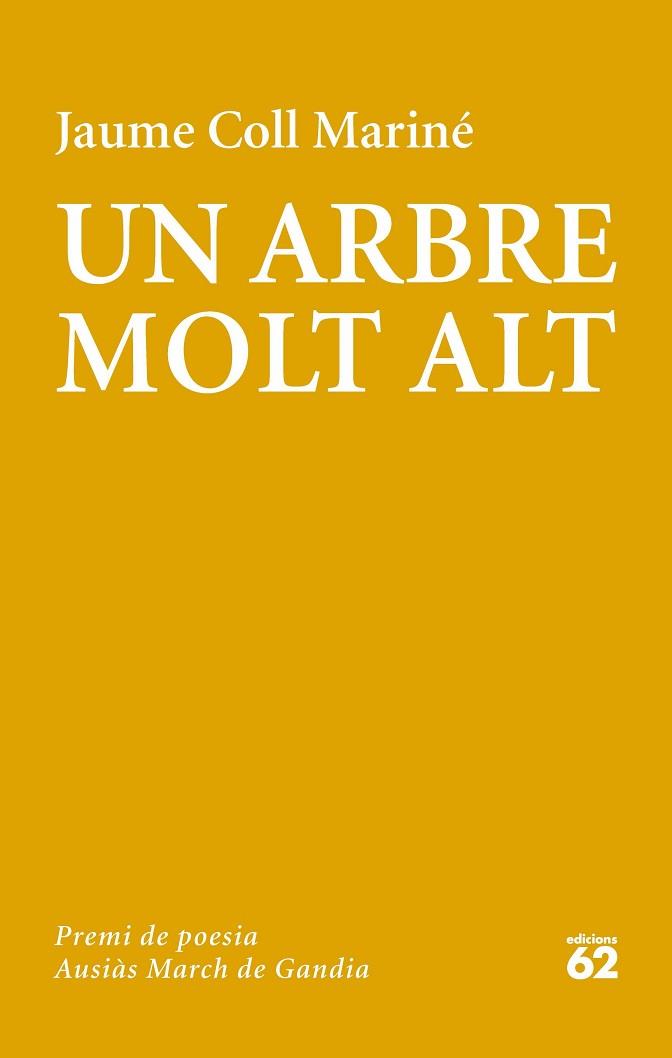 UN ARBRE MOLT ALT | 9788429776430 | COLL MARINé, JAUME | Llibres Parcir | Librería Parcir | Librería online de Manresa | Comprar libros en catalán y castellano online