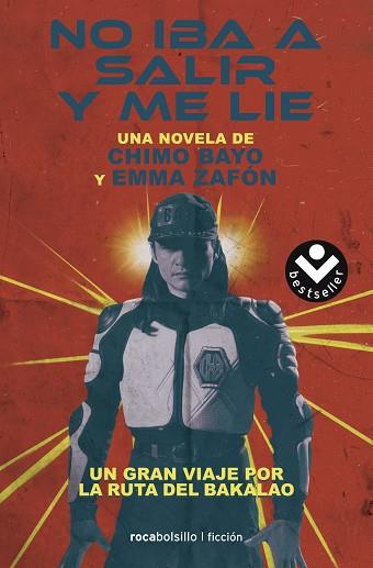 NO IBA A SALIR Y ME LIE | 9788416240760 | CHIMO BAYO/EMMA ZAFÓN | Llibres Parcir | Librería Parcir | Librería online de Manresa | Comprar libros en catalán y castellano online