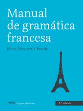 MANUAL DE GRAMATICA FRANCESA | 9788434481237 | ECHEVERRIA PEREDA ELENA | Llibres Parcir | Llibreria Parcir | Llibreria online de Manresa | Comprar llibres en català i castellà online