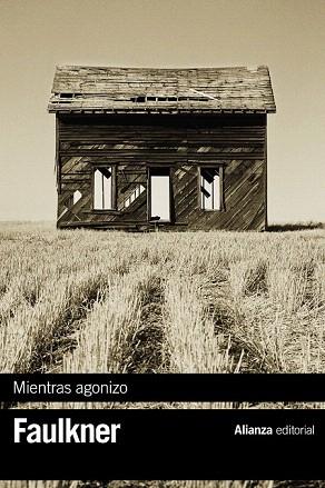 MIENTRAS AGONIZO | 9788420676616 | FAULKNER, WILLIAM | Llibres Parcir | Llibreria Parcir | Llibreria online de Manresa | Comprar llibres en català i castellà online