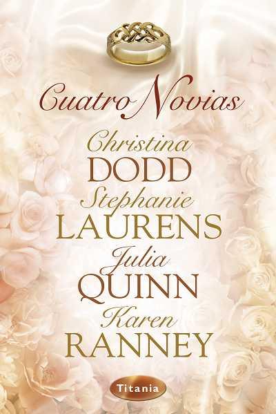 CUATRO NOVIAS | 9788492916139 | DODD CHRISTINA LAURENS S | Llibres Parcir | Librería Parcir | Librería online de Manresa | Comprar libros en catalán y castellano online