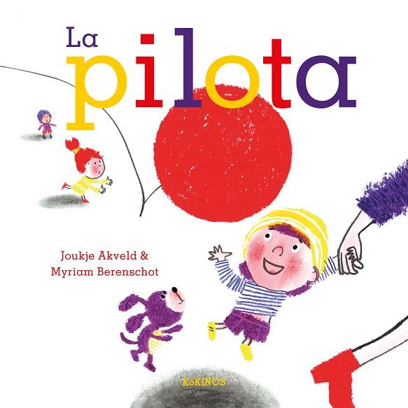 LA PILOTA | 9791387686581 | AKVELD, JOUKJE | Llibres Parcir | Llibreria Parcir | Llibreria online de Manresa | Comprar llibres en català i castellà online