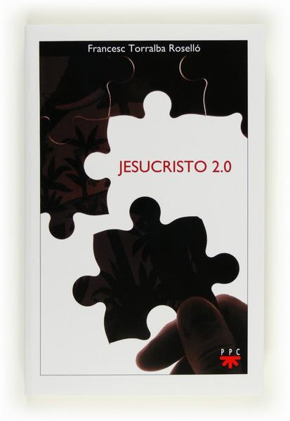 GP.JESUCRISTO 2.0 | 9788428823999 | Torralba Roselló, Francesc | Llibres Parcir | Librería Parcir | Librería online de Manresa | Comprar libros en catalán y castellano online