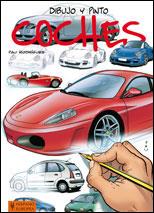 DIBUJO Y PINTO COCHES | 9788425519086 | RODRIGUEZ PAU | Llibres Parcir | Librería Parcir | Librería online de Manresa | Comprar libros en catalán y castellano online