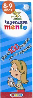 INGENIOSAMENTE 8-9 AÑOS | 9788490375723 | Llibres Parcir | Librería Parcir | Librería online de Manresa | Comprar libros en catalán y castellano online