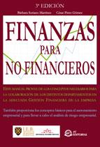 FINANZAS PARA NO FINANCIEROS | 9788496743496 | BARBARA SORIANO MARTINEZ CESAR PINTO GOMEZ | Llibres Parcir | Librería Parcir | Librería online de Manresa | Comprar libros en catalán y castellano online