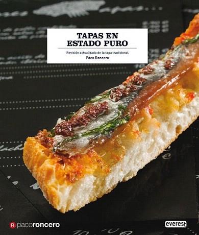 TAPAS EN ESTADO PURO | 9788444120430 | RONCERO PACO | Llibres Parcir | Librería Parcir | Librería online de Manresa | Comprar libros en catalán y castellano online