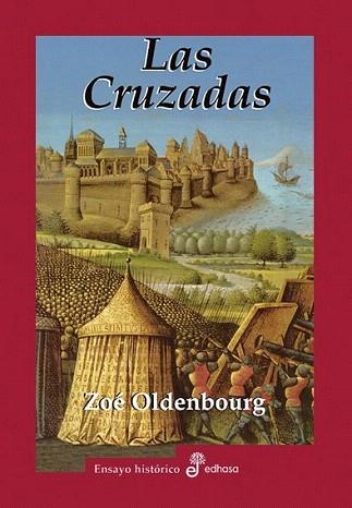 LAS CRUZADAS | 9788435026208 | OLDENBOURG ZOE | Llibres Parcir | Llibreria Parcir | Llibreria online de Manresa | Comprar llibres en català i castellà online