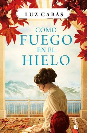 COMO FUEGO EN EL HIELO | 9788408214649 | GABÁS ARIÑO, LUZ | Llibres Parcir | Librería Parcir | Librería online de Manresa | Comprar libros en catalán y castellano online