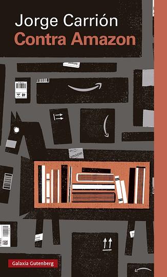 CONTRA AMAZON | 9788417747824 | CARRIÓN, JORGE | Llibres Parcir | Librería Parcir | Librería online de Manresa | Comprar libros en catalán y castellano online
