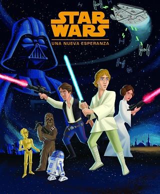 STAR WARS. UNA NUEVA ESPERANZA | 9788408154068 | STAR WARS | Llibres Parcir | Llibreria Parcir | Llibreria online de Manresa | Comprar llibres en català i castellà online