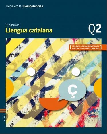 TREBALLEM LES COMPETÈNCIES Q2 LLENGUA CATALANA ESO | 9788447933105 | ESQUERDO I TODO, SUSANNA / PRAT I FABREGAT, JAUME | Llibres Parcir | Llibreria Parcir | Llibreria online de Manresa | Comprar llibres en català i castellà online
