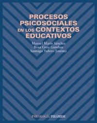 PROCESOS PSICOSOCIALES EN LOS CONTEXTOS EDUCATIVOS | 9788436817102 | MARIN SANCHEZ | Llibres Parcir | Llibreria Parcir | Llibreria online de Manresa | Comprar llibres en català i castellà online