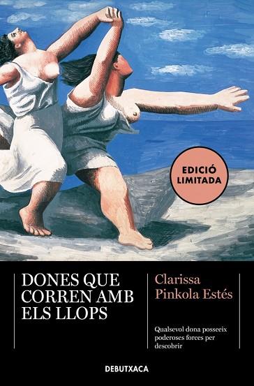 DONES QUE CORREN AMB ELS LLOPS | 9788419394620 | ESTÉS, CLARISSA PINKOLA | Llibres Parcir | Librería Parcir | Librería online de Manresa | Comprar libros en catalán y castellano online