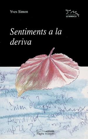 SENTIMENTS A LA DERIVA | 9788479358518 | SIMON | Llibres Parcir | Llibreria Parcir | Llibreria online de Manresa | Comprar llibres en català i castellà online