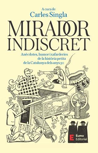MIRADOR INDISCRET | 9788497668606 | SINGLA, CARLES | Llibres Parcir | Librería Parcir | Librería online de Manresa | Comprar libros en catalán y castellano online