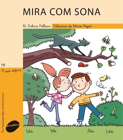 MIRA COM SONA | 9788415095101 | PELLICER SÒRIA, MARIA DOLORS | Llibres Parcir | Librería Parcir | Librería online de Manresa | Comprar libros en catalán y castellano online