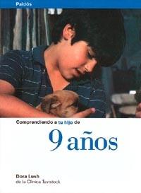 COMPRENDIENDO TU HIJO DE 9 A%OS | 9788449304552 | LUSH | Llibres Parcir | Librería Parcir | Librería online de Manresa | Comprar libros en catalán y castellano online