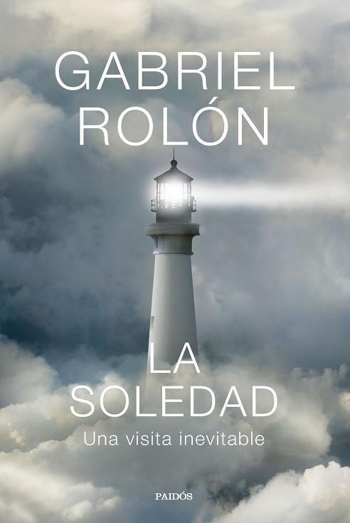 LA SOLEDAD | 9788449344770 | , GABRIEL ROLÓN | Llibres Parcir | Llibreria Parcir | Llibreria online de Manresa | Comprar llibres en català i castellà online