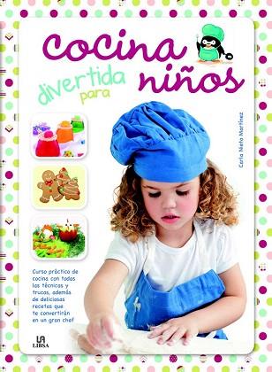 COCINA DIVERTIDA PARA NIÑOS | 9788466225403 | NIETO MARTÍNEZ, CARLA | Llibres Parcir | Llibreria Parcir | Llibreria online de Manresa | Comprar llibres en català i castellà online