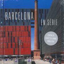 BARCELONA EN SERIE | 9788491560814 | GIRALT-MIRACLE, DANIEL/ NAVARRO, PEPE (FOTOG.) | Llibres Parcir | Librería Parcir | Librería online de Manresa | Comprar libros en catalán y castellano online