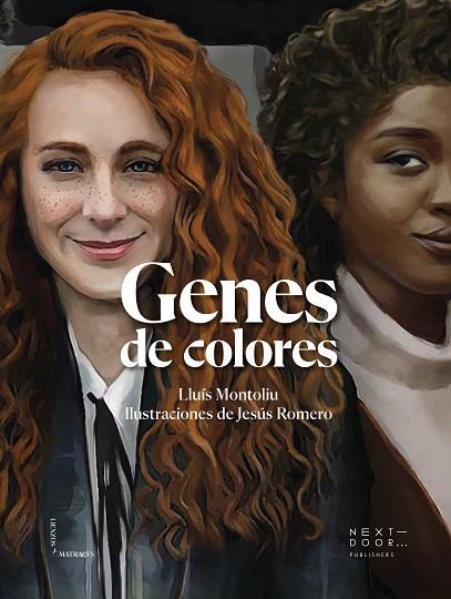 GENES DE COLORES | 9788412489422 | MONTOLIU, LLUÍS / ROMERO, JESÚS | Llibres Parcir | Librería Parcir | Librería online de Manresa | Comprar libros en catalán y castellano online