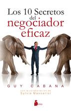 10 SECRETOS DEL NEGOCIADOR EFICAZ, LOS (N.E) | 9788416579501 | CABANA, GUY | Llibres Parcir | Llibreria Parcir | Llibreria online de Manresa | Comprar llibres en català i castellà online