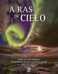 A RAS DE CIELO | 9788446045953 | GALADÍ ENRIQUEZ, DAVID | Llibres Parcir | Librería Parcir | Librería online de Manresa | Comprar libros en catalán y castellano online