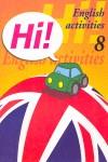 HI 8, EDUCACIÓN PRIMARIA | 9788478873937 | FLAVIA ROSANES, LUISA | Llibres Parcir | Librería Parcir | Librería online de Manresa | Comprar libros en catalán y castellano online